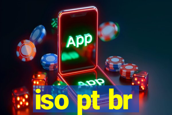 iso pt br